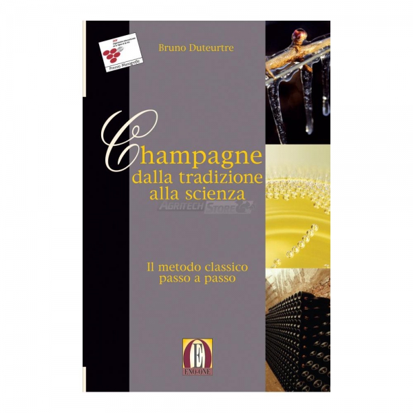 Champagne dalla tradizione alla scienza. Il metodo Classico Agritech Store